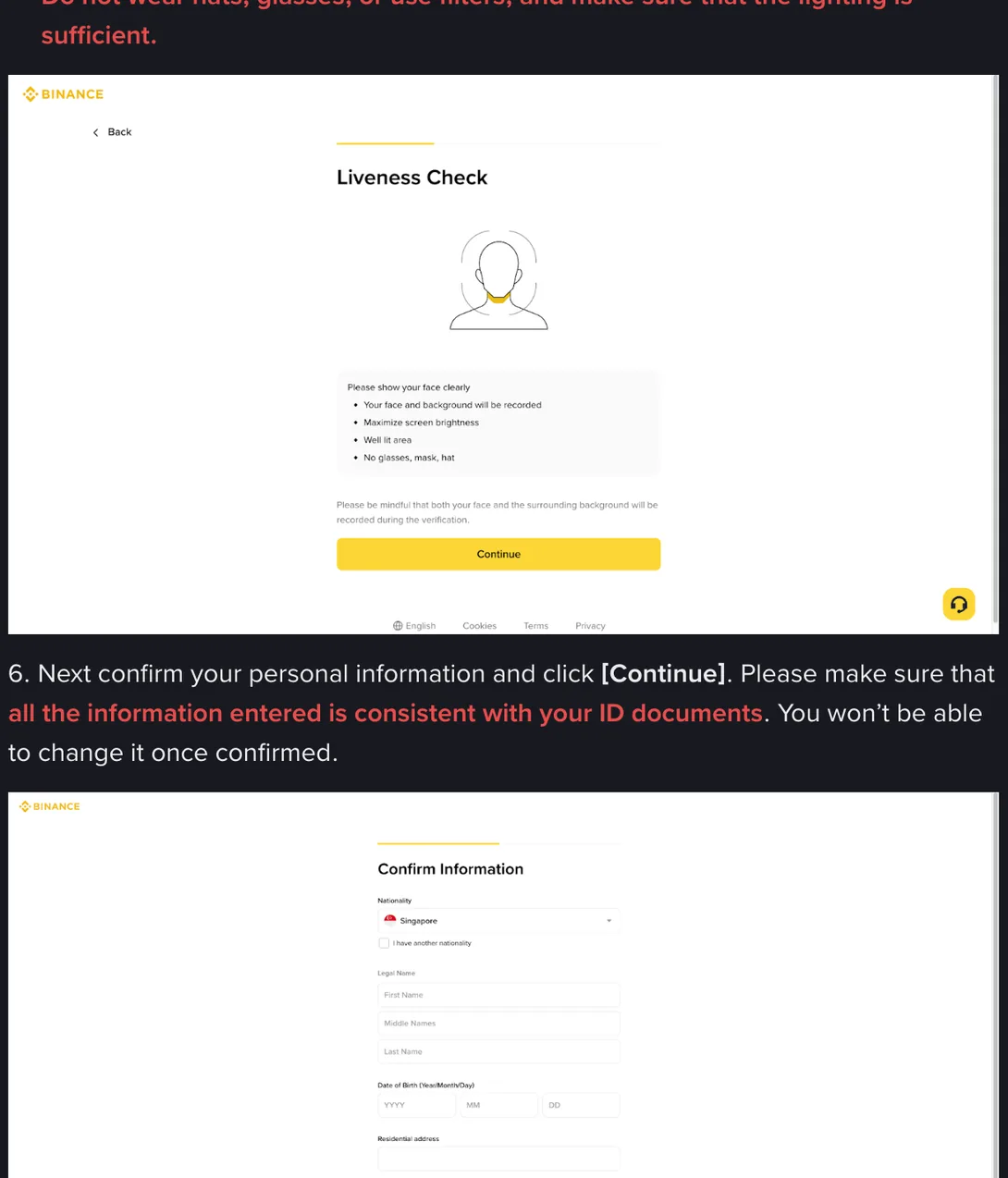 Binance help page, step 6: the Liveness Check screenshot followed by the note that all information entered must be consistent with your ID documents and cannot be changed once confirmed