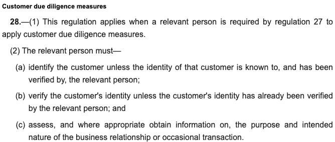legislation.gov.uk 上英国 2017 年反洗钱条例第 28 条 Customer due diligence measures 的英文原文，第 (2) 款列出三项要求：(a) 识别客户，(b) 核实客户身份，(c) 评估并在适当时获取业务关系或偶发交易目的与预期性质的信息